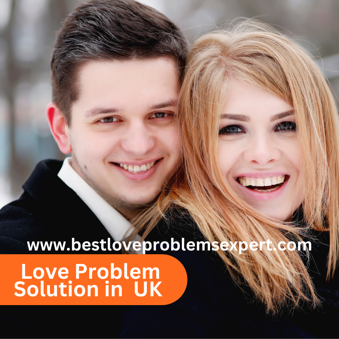 Love Problem Solution In UK