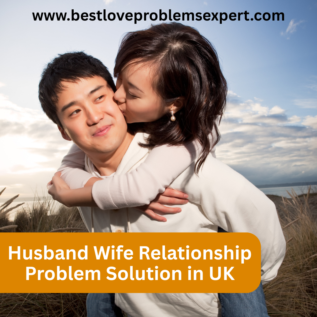 Husband Wife Relationship Problem Solution