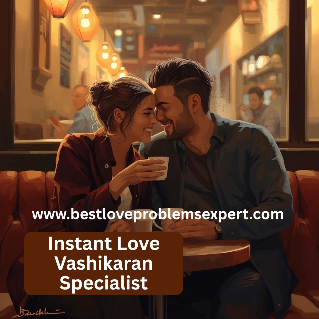 Instant Love Vashikaran Specialist