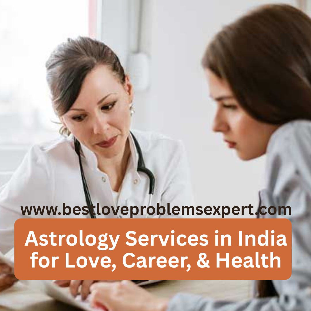 Astrology Services in India for Love, Career, & Health